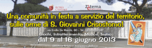 Una comunità in festa a servizio del territorio, sulle orme di S. Giovanni Crisostomo!